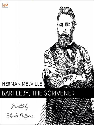 cover image of Bartleby, the Scrivener